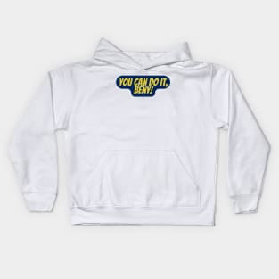 You Can Do It, Beny Kids Hoodie